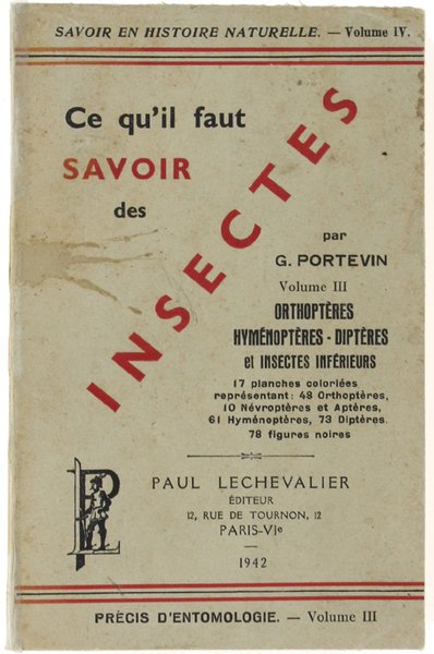 CE QU'IL FAUT SAVOIR DES INSECTES. Volume III: Ortoptères - …