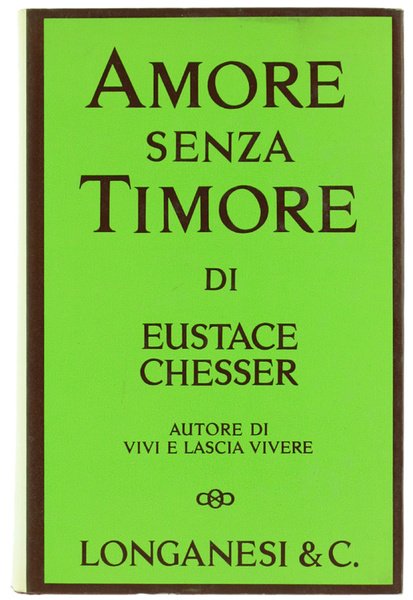 AMORE SENZA TIMORE.