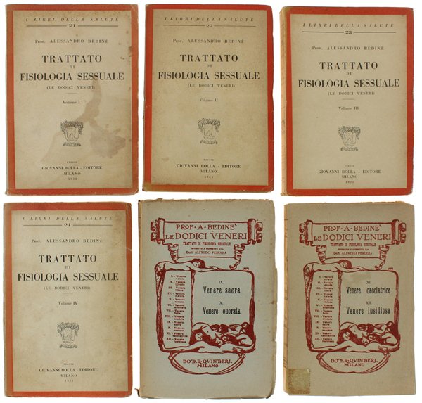 LE DODICI VENERI. Trattato di fisiologia sessuale. [Opera completa]