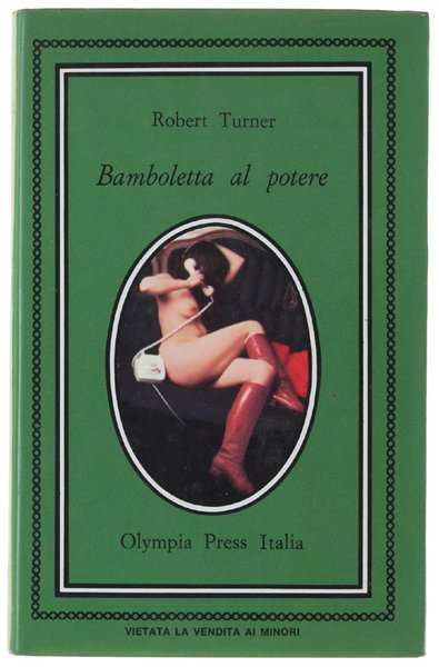 BAMBOLETTA AL POTERE [Edizione rilegata]