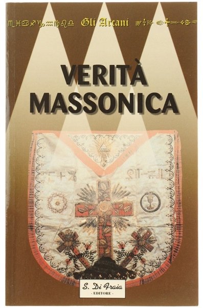 LA VERITA' SULLA MASSONERIA.