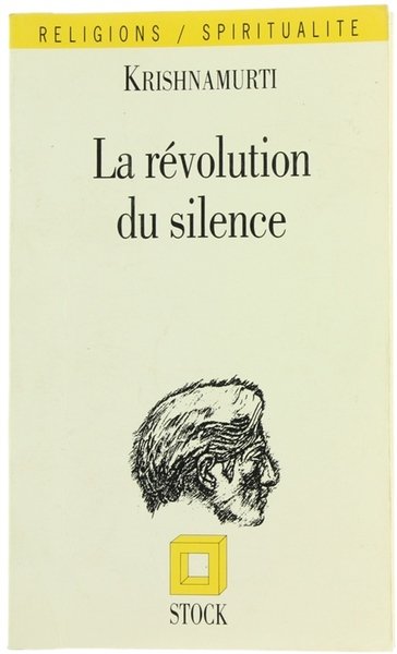 LA REVOLUTION DU SILENCE.