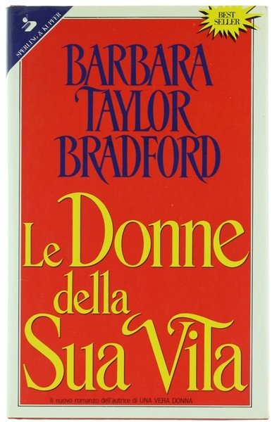 LE DONNE DELLA SUA VITA.