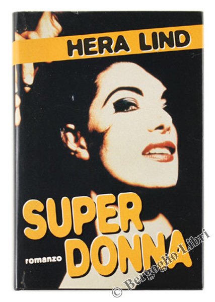 SUPERDONNA. Romanzo.