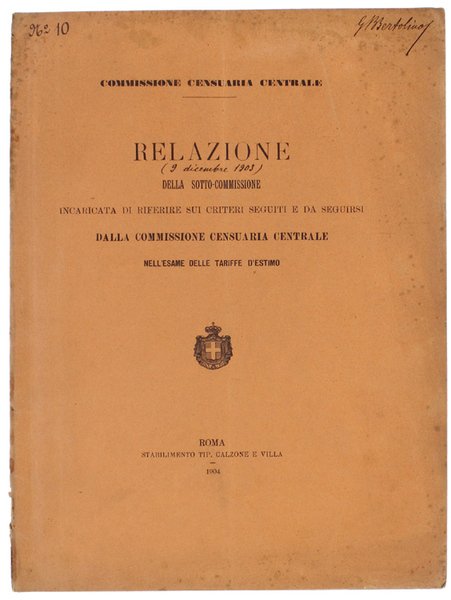 RELAZIONE DELLA SOTTO-COMMISSIONE INCARICATA DI RIFERIRE SUI CRITERI SEGUITI E …