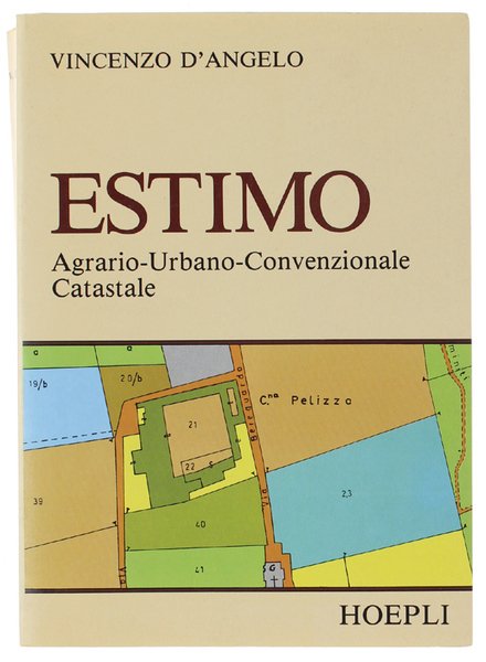 ESTIMO Agrario - Urbano - Convenzionale - Catastale.