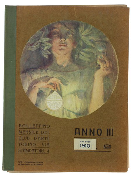 BOLLETTINO MENSILE DEL CLUB D'ARTE. Organo Ufficiale della Scuola di …