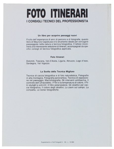FOTO ITINERARI. Collana Manuali di Fotografia.