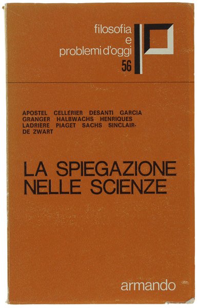 LA SPIEGAZIONE NELLE SCIENZE.