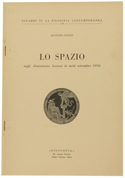 LO SPAZIO NEGLI "ENTRETIENS" BERNESI DI META' SETTEMBRE 1976.