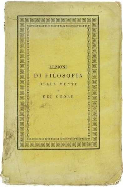 LEZIONI DI FILOSOFIA DELLA MENTE E DEL CUORE riformata e …