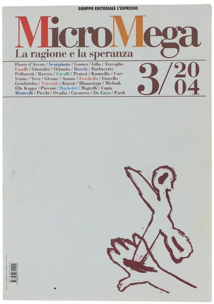 MICROMEGA - 3/2004. La ragione e la speranza.