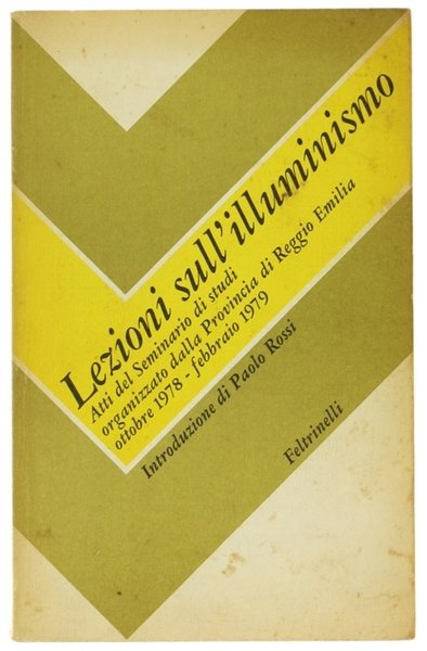 LEZIONI SULL'ILLUMINISMO. Atti del Seminario di studi organizzato dalla Provincia …