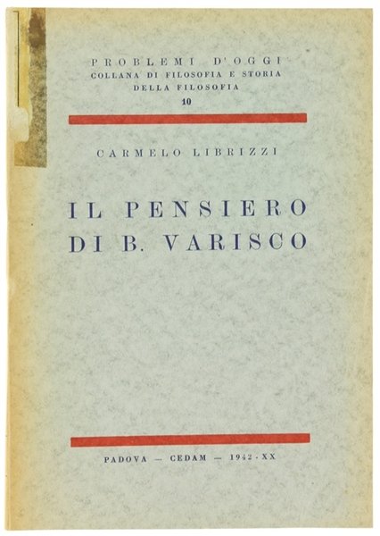 IL PENSIERO DI B. VARISCO.