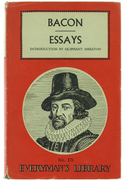 FRANCIS BACON'S ESSAYS. Introduction by Oliphant Smeaton.