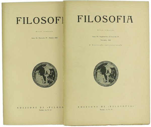 FILOSOFIA. Rivista trimestrale. Anno IX, Fascicolo IV, Ottobre 1960 - …
