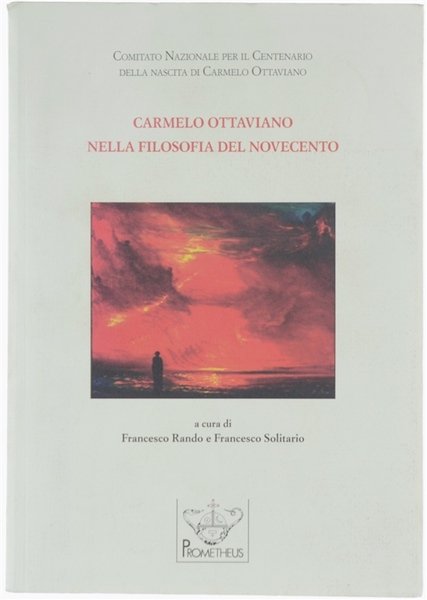 CARMELO OTTAVIANO NELLA FILOSOFIA DEL NOVECENTO.