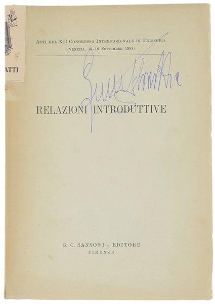 Atti del XII Congresso Internazionale di Filosofia (Venezia, 12-18 Settembre …