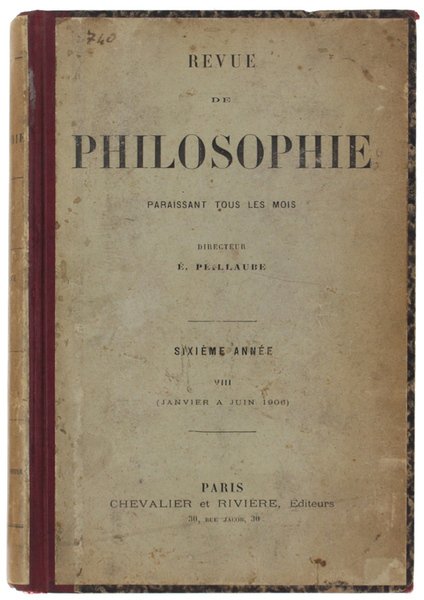 REVUE DE PHILOSOPHIE paraissant tous les mois. Sixième Année - …
