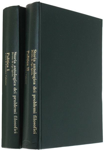 Storia Antologica dei Problemi Filosofici: POLITICA I - POLITICA II.