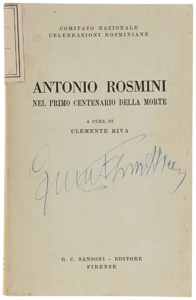 ANTONIO ROSMINI NEL PRIMO CENTENARIO DELLA MORTE.