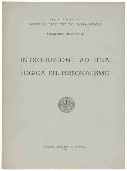 INTRODUZIONE AD UNA LOGICA DEL PERSONALISMO.