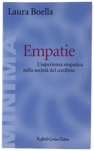EMPATIE. L'esperienza empatica nella società del conflitto.