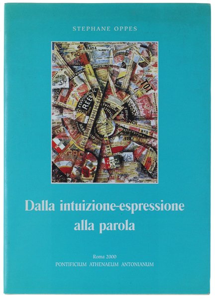 DALLA INTUIZIONE-ESPRESSIONE ALLA PAROLA - La filosofia nel linguaggio del … | Immagine principale