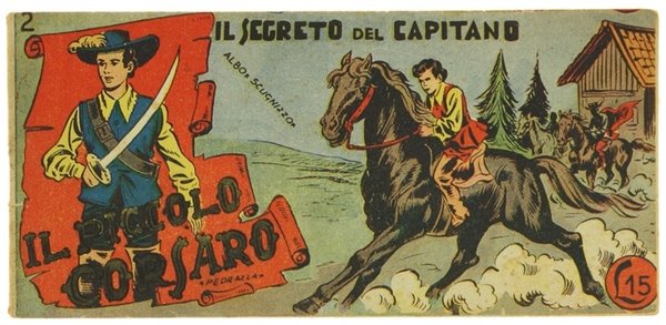 IL PICCOLO CORSARO - Albo Scugnizzo. N. 2 (Edizione ORIGINALE)