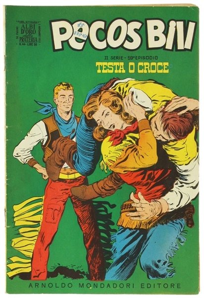 PECOS BILL - IIa serie, 59° episodio: TESTA O CROCE. …