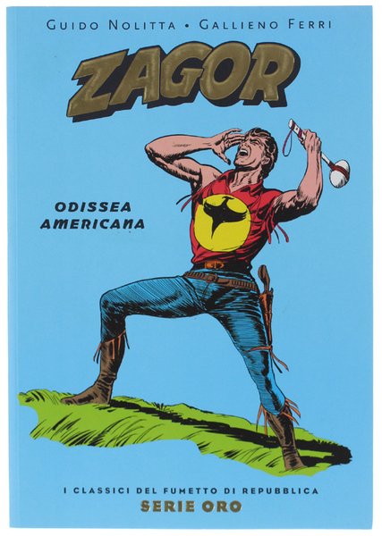 ZAGOR Odissea americana.