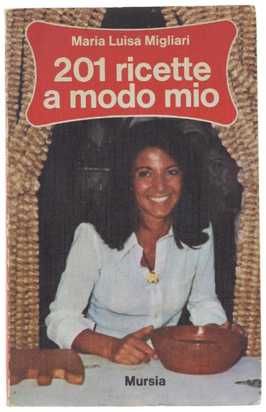 201 RICETTE A MODO MIO | Immagine principale