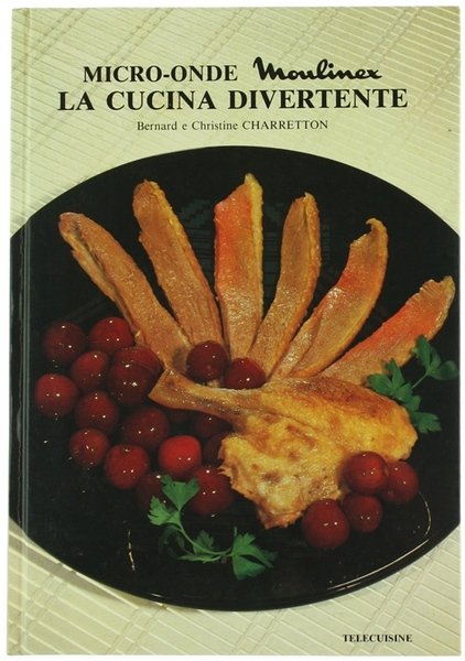 LA CUCINA DIVERTENTE - MICRO-ONDE Moulinex