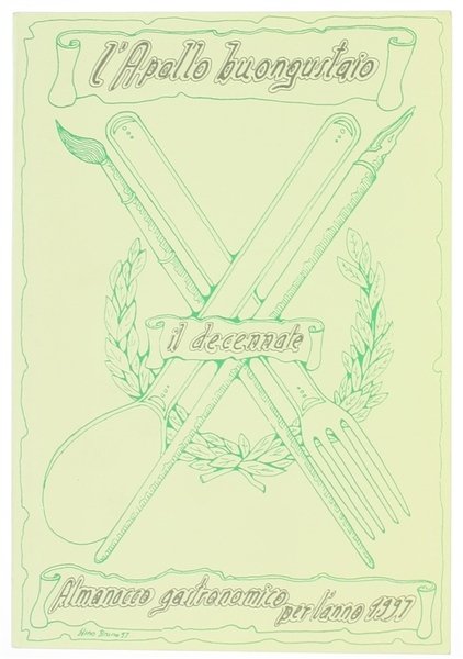 L'APOLLO BUONGUSTAIO. Almanacco gastronomico per l'anno 1997 ideato da Mario …