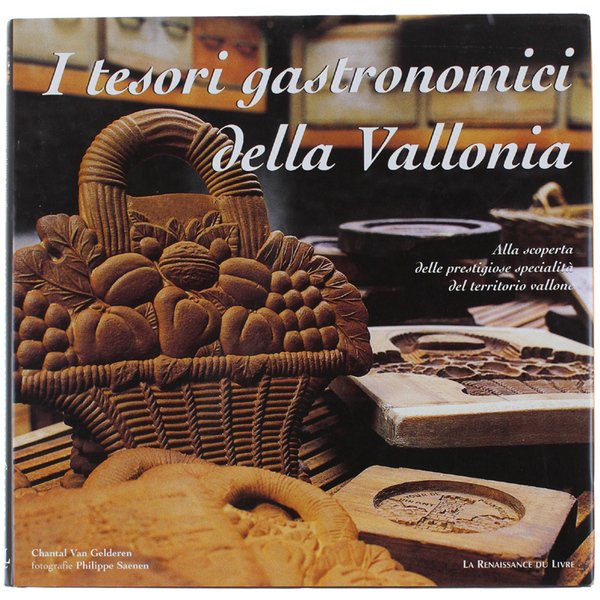 I TESORI GASTRONOMICI DELLA VALLONIA.