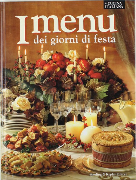I MENU DEI GIORNI DI FESTA.