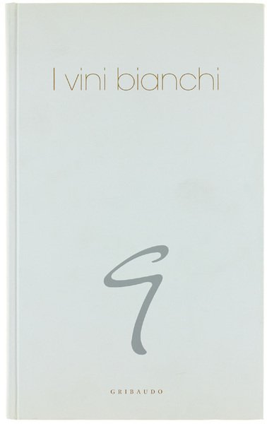 I VINI BIANCHI.