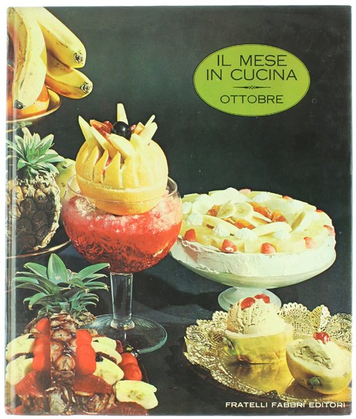 IL MESE IN CUCINA - OTTOBRE.