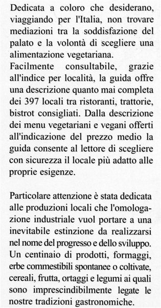 MANGIARBENE VEGETARIANO 2004. Guida gastronomica alla ricerca della tradizione e …