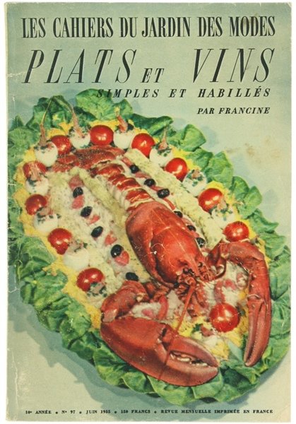 LES CAHIERS DU JARDIN DES MODES n° 97 : PLATS …