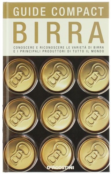BIRRA. Conoscere e riconoscere le varietà di birra e i … | Immagine principale