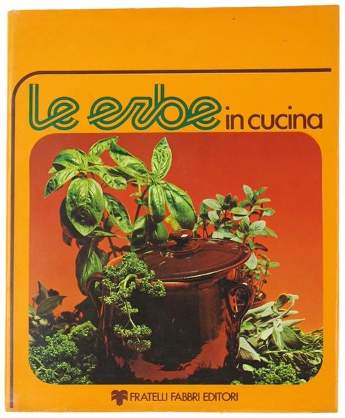 LE ERBE IN CUCINA.