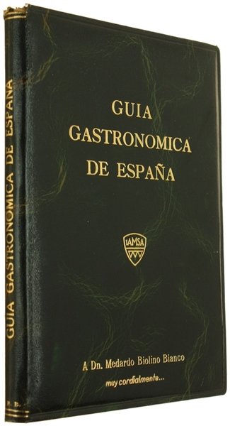 GUIA GASTRONOMICA DE ESPANA.