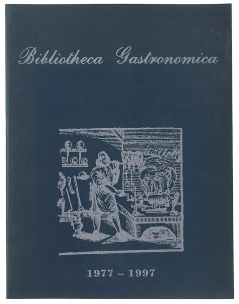 BIBLIOTHECA GASTRONOMICA - Katalog XCLIII - Oktober 1997. | Immagine principale