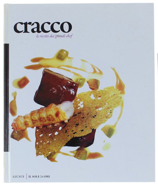 CRACCO : SAPORI IN MOVIMENTO. Le ricette dei grandi chef. | Immagine principale