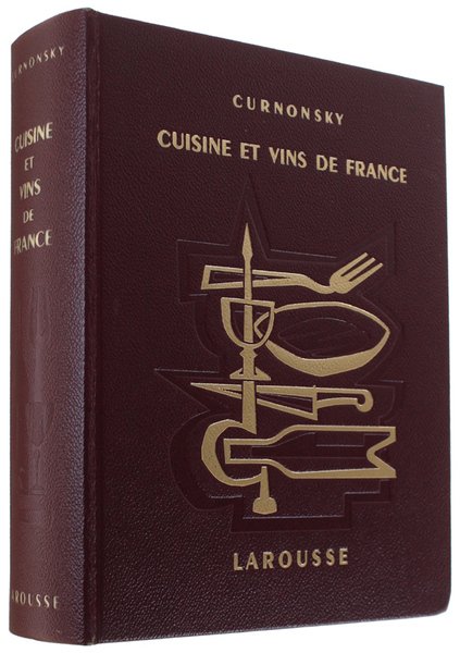 CUISINE ET VINS DE FRANCE
