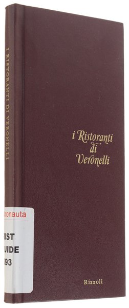 I RISTORANTI DI VERONELLI. [prima edizione]