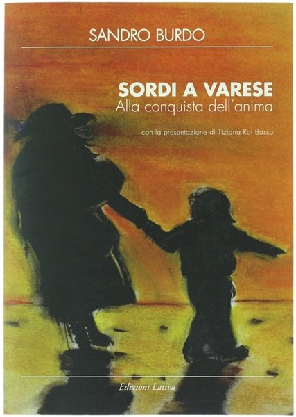 SORDI A VARESE- Alla conquista dell'anima.