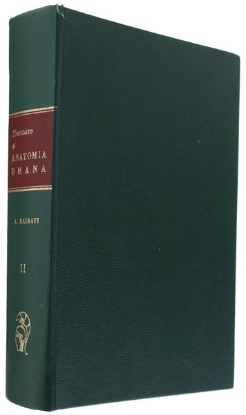 COMPENDIO DI ANATOMIA UMANA. Volume II: Sistema Nervoso Centrale (IV …