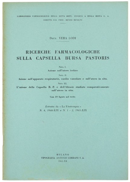 RICERCHE FARMACOLOGICHE SULLA CAPSELLA BURSA PASTORIS. 1: Azione sull'utero isolato. …